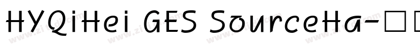 HYQiHei GES SourceHa字体转换